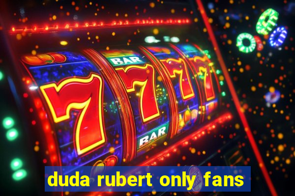 duda rubert only fans